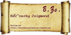 Bánszky Zsigmond névjegykártya